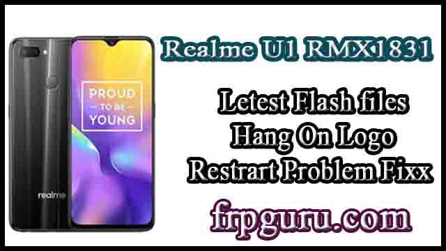 Realme U1 RMX1831 Latest Flash File (Stock Roms) Download