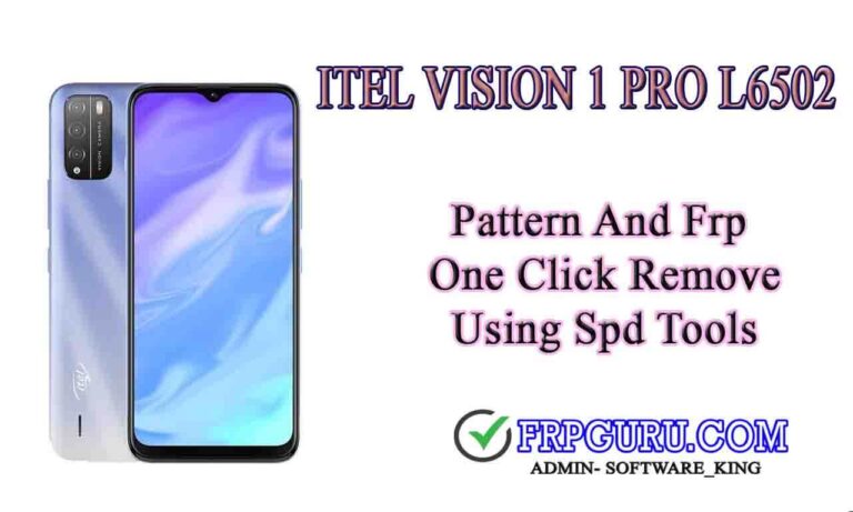 itel vision 1 pro l6502 Pattern Unlock & FRP File Tested 2022