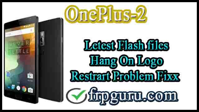 OnePlus 2 Letest Flash File