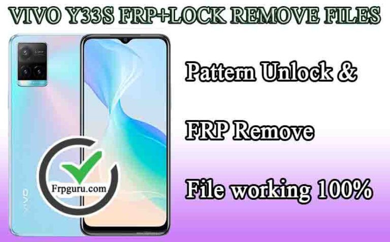 Vivo Y33S pattern unlock & FRP File working 100%