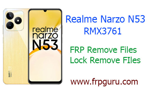 Realme Narzo N53 RMX3761 FRP Files