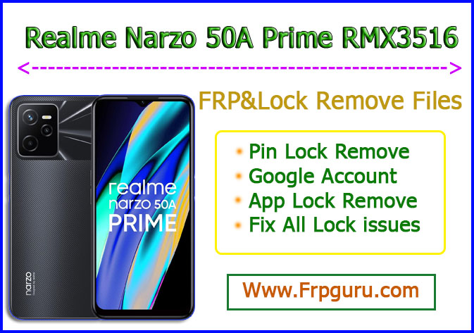 Realme Narzo 50A Prime RMX3516 FRP Lock