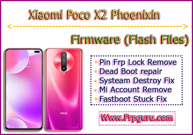 Poco X2 Flash File