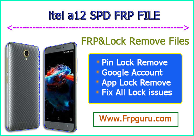 Itel A12 FRP File Download