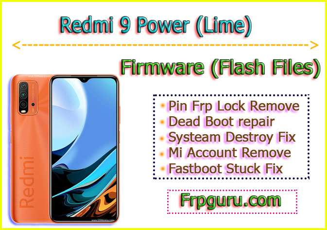 Redmi 9 Power Flash File