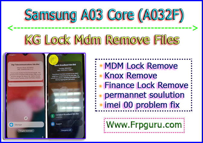 Samsung A03 Core (A032f) KG/MDM Lock